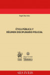 Ética y Pública y Régimen Disciplinario Policial | 9788411138352 | Portada
