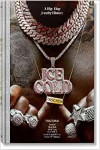 Ice Cold. A Hip-Hop Jewelry History | 9783836584975 | Portada