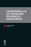 Comentarios a la Ley Valenciana de Infancia y Adolescencia | 9788411305129 | Portada