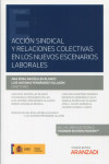 Acción sindical y relaciones colectivas en los nuevos escenarios laborales | 9788411247221 | Portada