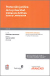 Protección jurídica de la privacidad. Inteligencia artificial, salud y contratación | 9788413918006 | Portada