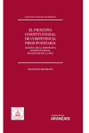 Principio constitucional de competencia presupuestaria (Acerca dela disciplina constitucional de los PGE en la JTC) | 9788411249188 | Portada