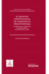 Principio constitucional de competencia presupuestaria (Acerca dela disciplina constitucional de los PGE en la JTC) | 9788411249188 | Portada