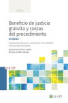 Beneficio de justicia gratuita y costas del procedimiento. Cuestiones prácticas e incidencias en la relación entre ambos conceptos | 9788419032874 | Portada