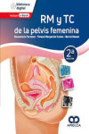 RM y TC de la Pelvis Femenina | 9786287528123 | Portada