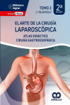 El Arte de la Cirugía Laparoscópica, Tomo 2: Atlas Didáctico de Cirugía Gastroesofágica | 9786287528246 | Portada