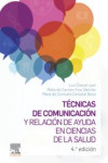 Técnicas de comunicación y relación de ayuda en ciencias de la salud | 9788413822488 | Portada