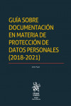 Guía sobre documentación en materia de protección de datos personales (2018-2021) | 9788411133074 | Portada