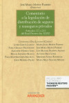 Comentario a la legislación de distribución de seguros y reaseguros privados. Artículos 127 a 211 del real decreto-ley 3/2020 | 9788411251693 | Portada