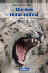 Los Dientes del Reino Animal | 9788418068867 | Portada