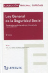 Ley General de la Seguridad Social 2022. Comentada, con jurisprudencia sistematizada y concordancias | 9788419303721 | Portada