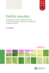 Delitos sexuales. Actualizado a la Ley Orgánica 10/2022, de 6 de septiembre, de garantía integral de la libertad sexual | 9788490906590 | Portada