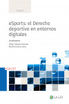 eSports: el derecho deportivo en entornos digitales | 9788419032911 | Portada
