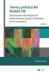 Teoría y Práctica del Modelo 720. Declaración informativa de determinados bienes y derechos en el extranjero | 9788499547930 | Portada