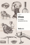 Vinos. Volumen VI. El análisis sensorial del vino | 9788409432691 | Portada