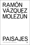 RAMÓN VÁZQUEZ MOLEZÚN. PAISAJES | 9788419050496 | Portada