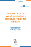 Adaptación de la normativa tributaria a las nuevas realidades familiares | 9788411470223 | Portada