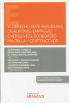 El Derecho ante realidades disruptivas: empresas emergentes, sociedades pantalla y criptoactivos | 9788411250337 | Portada