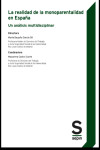 La realidad de la monoparentalidad en España. Un análisis multidisciplinar | 9788413882420 | Portada