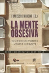 La mente obsesiva. Tratamiento del Trastorno Obsesivo-Compulsivo | 9788433031365 | Portada