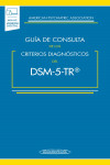 Guía de Consulta de los Criterios Diagnósticos del DSM-5- TR + ebook | 9788411060745 | Portada