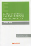 La responsabilidad civil en el ejercicio de la odontología | 9788411254564 | Portada