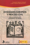 Estándares europeos y proceso civil. Hacia un proceso civil convergente con Europa | 9788418780769 | Portada