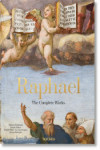 Raphael. The Complete Works. Paintings, Frescoes, Tapestries, Architecture | 9783836557023 | Portada
