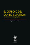 El Derecho del Cambio Climático: Retos, instrumentos y litigios | 9788411472654 | Portada