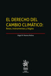 El Derecho del Cambio Climático: Retos, instrumentos y litigios | 9788411472654 | Portada