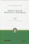 Prontuario de Práctica Notarial. 2 Tomos 2023 | 9788409449828 | Portada