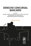 Derecho Concursal Bancario. Corregida, ampliada y actualizada a la Ley 16/2022 de reforma del Texto Refundido | 9788411477932 | Portada