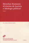 Derechos Humanos ¿criterios de justicia o ideología política? 2 Tomos | 9788484812555 | Portada