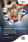 Los Mejores Aparatos Ortopédicos Funcionales. Protocolos para Su Uso, Vol.1 | 9786287528406 | Portada