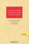 La persona jurídica en el proceso penal: presente y futuro | 9788411258494 | Portada