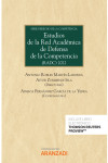 Estudios de la red académica de defensa de la competencia (RADC) 2022 Serie derecho de la competencia | 9788411240109 | Portada
