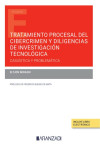 Tratamiento procesal del cibercrimen y diligencias de investigación tecnológica. Casuística y problemática | 9788413919232 | Portada