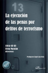 La ejecución de las penas por delitos de terrorismo | 9788411226943 | Portada