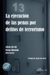 La ejecución de las penas por delitos de terrorismo | 9788411226943 | Portada