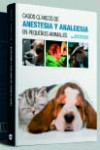 Casos clínicos de anestesia y analgesia en pequeños animales | 9788418636165 | Portada
