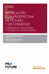 Regulación con prospectiva de futuro y de consenso. Gobernanza anticipatoria y prospectiva administrativa | 9788411241212 | Portada