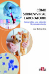 Cómo sobrevivir al laboratorio. Guía práctica para asistentes técnicos veterinarios | 9788419156099 | Portada