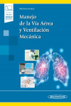 Manejo de la Vía Aérea y Ventilación Mecánica + ebook | 9788491109440 | Portada