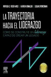 La trayectoria hacia el liderazgo | 9788413824260 | Portada