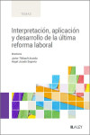 Interpretación, aplicación y desarrollo de la última reforma laboral | 9788419446305 | Portada