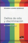 Delitos de odio y discriminación: 