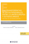 Transferencias de datos personales entre la Unión Europea y Estados Unidos: historia de un desencuentro | 9788411253826 | Portada