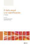 El daño moral y su cuantificación 2023 | 9788490906910 | Portada