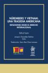 Núremberg y Vietnam: Una tragedia americana. Reflexiones desde el Derecho Internal | 9788411478915 | Portada