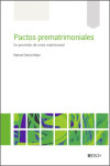 Pactos prematrimoniales. En previsión de crisis matrimonial | 9788490906934 | Portada